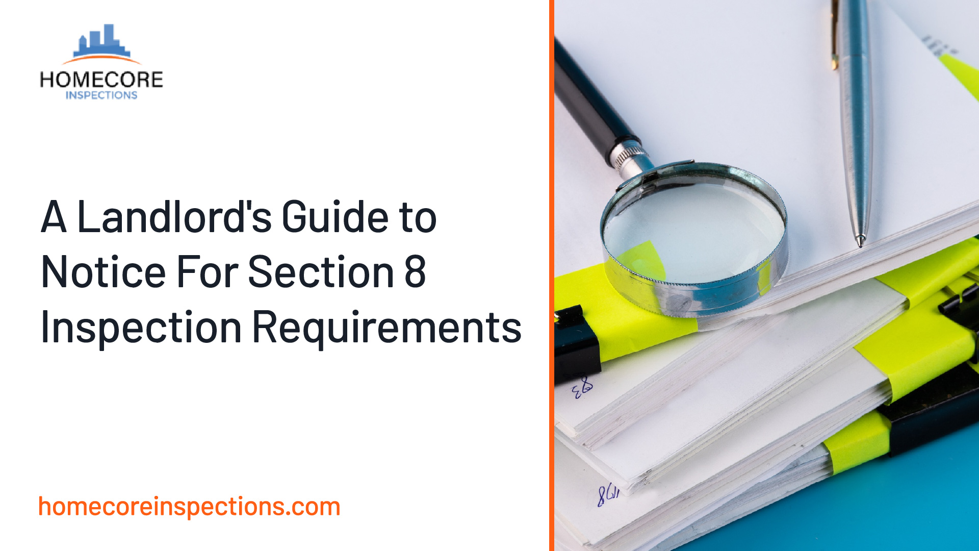 A Landlord's Guide to Notice For Section 8 Inspection Requirements